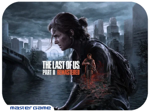 اکانت قانونی بازی Last of Us 2 Remastered برای Ps5 و Ps4