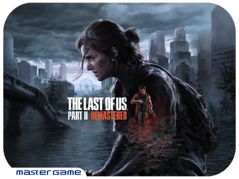اکانت قانونی بازی Last of Us 2 Remastered...