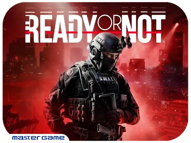 اکانت قانونی بازی Ready or Not برای Ps5